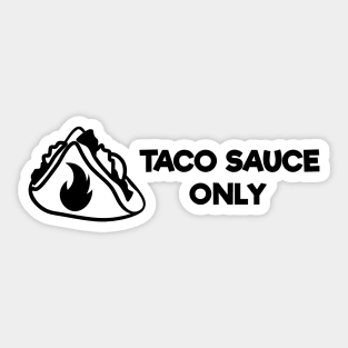 TACO SAUCE ONLY Decal Sticker taco bell stickers taco bell planner stickers food stickers Toyota Tacoma Sticker